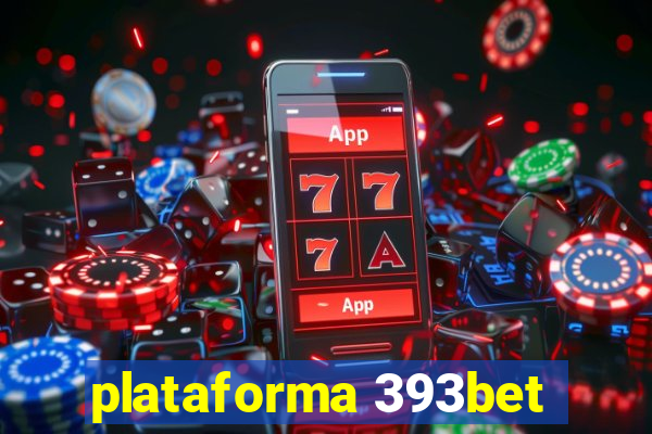 plataforma 393bet